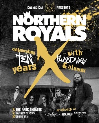 Cosmic Cat Presents: NRX — Celebrating Northern Royals’ 10 Year Anniversary event poster