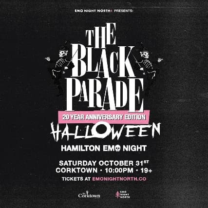 The Black Parade Halloween Emo Night Hamilton at Corktown - Oct 31 2026 event poster