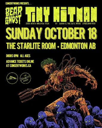 Tiny Hitman Tour 2026 - Bear Ghost w/ Sarah and the Safe Word & Spaceman Bob event poster