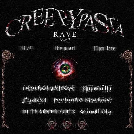 CREEPYPASTA RAVE VOL.2 event poster
