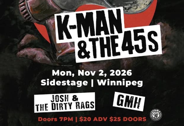 K-Man & the 45s | Josh & the Dirty Rags | GMH event poster