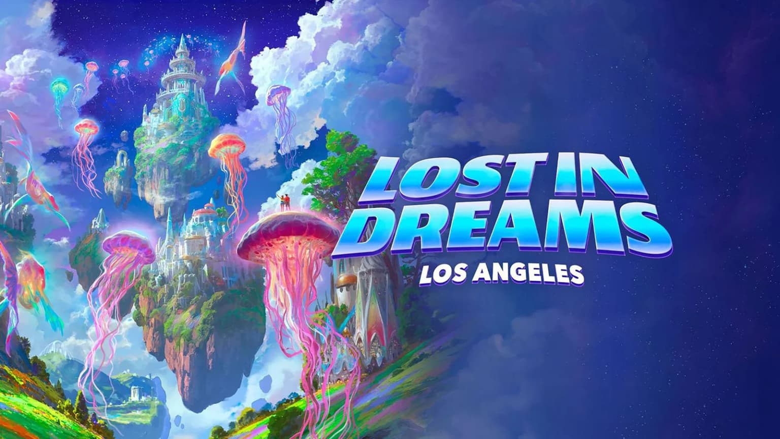 Lost in Dreams Los Angeles event poster