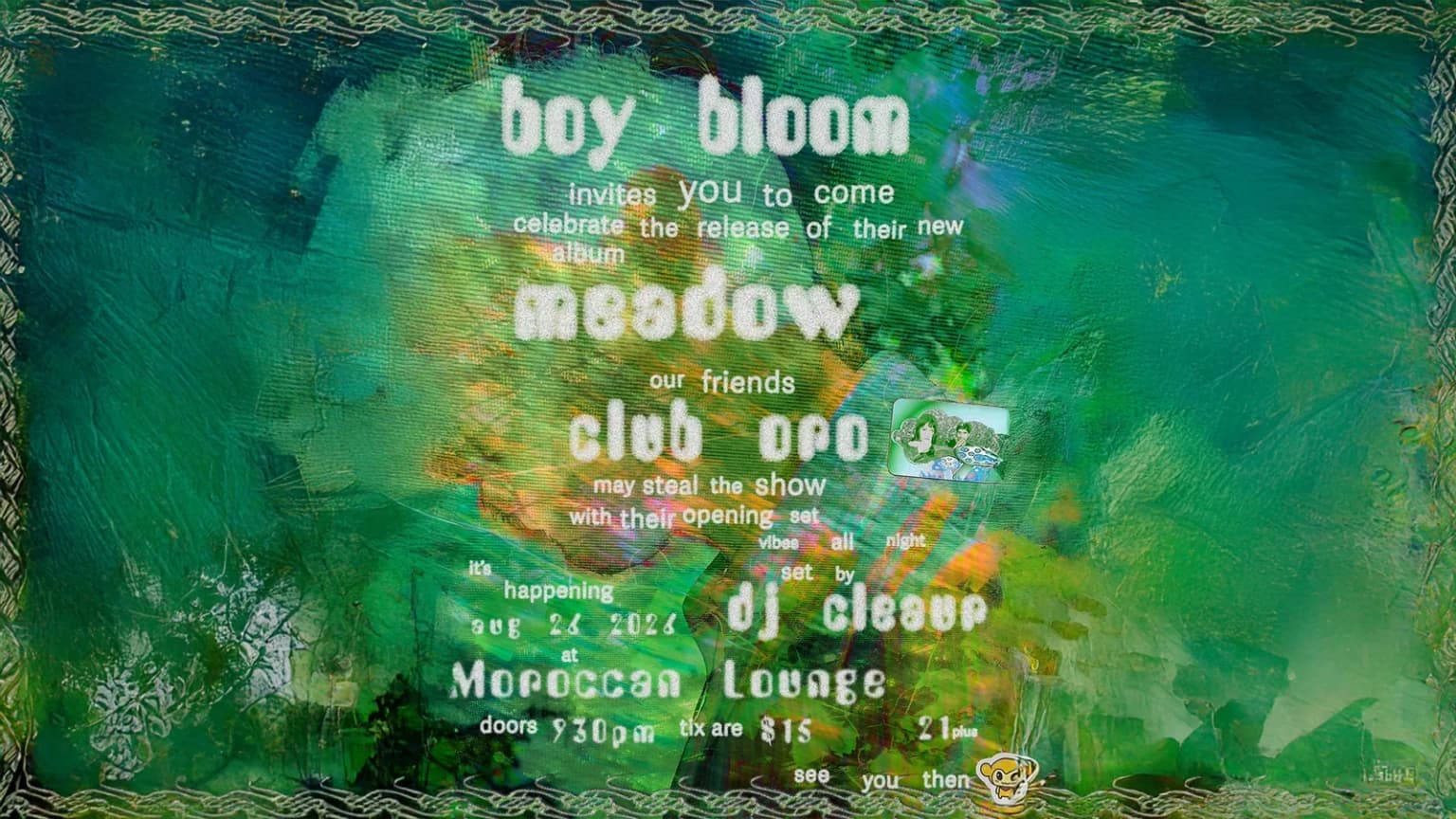 Boy Bloom: 'Meadow' Album Release Show with Club Oro event poster