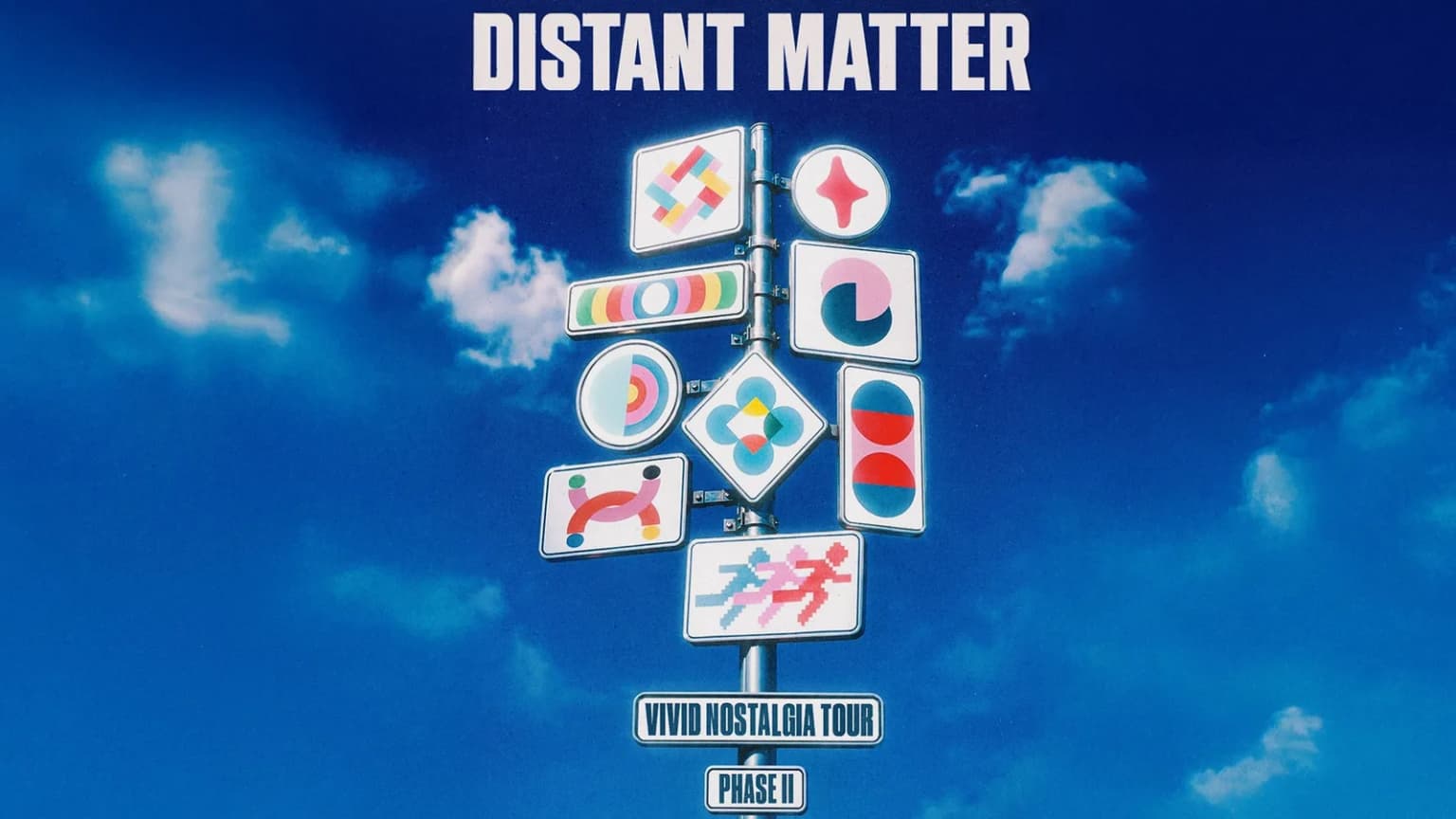 Distant Matter: 'Vivid Nostalgia - Phase II' event poster